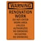 Signmission OSHA Warning Sign, 24" Height, Rigid Plastic, Renovation Work Do Not Enter, Portrait OS-WS-P-1824-V-13689 - alternate 1